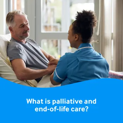 What is palliative and end-of-life care? primary image
